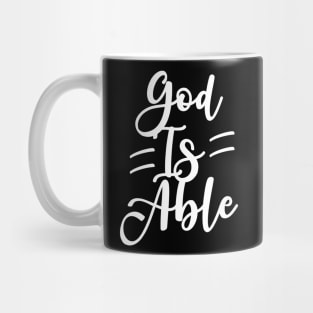 God Is Able Mug